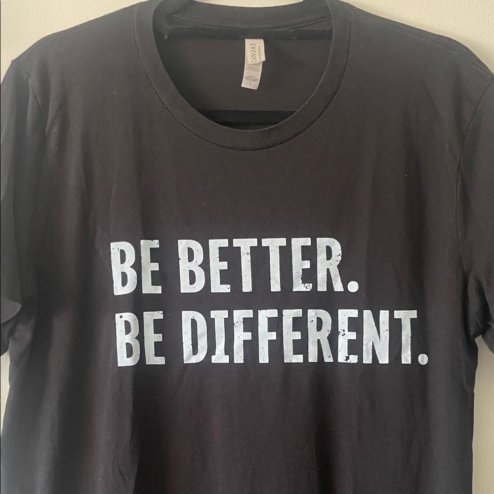 Bella+Canvas|Women’s Black Graphic T-Shirt “Be Better Be Different”| Large|EUC - Picture 2 of 5